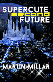 Supercute Second Future cover